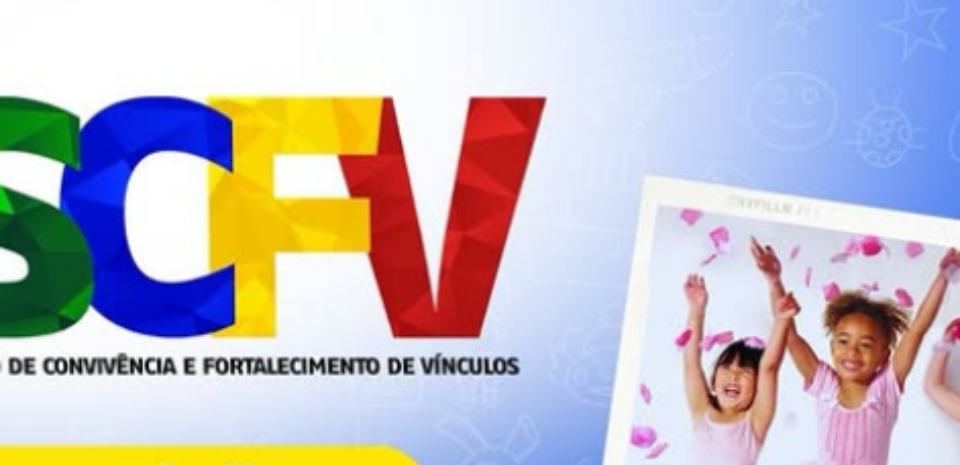 ABERTAS PARA O SCFV!