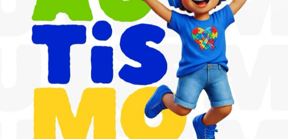 HOJE, 2 DE ABRIL, CELEBRAMOS O DIA MUNDIAL DE CONSCIENTIZAÇÃO DO AUTISMO